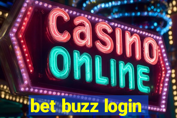 bet buzz login